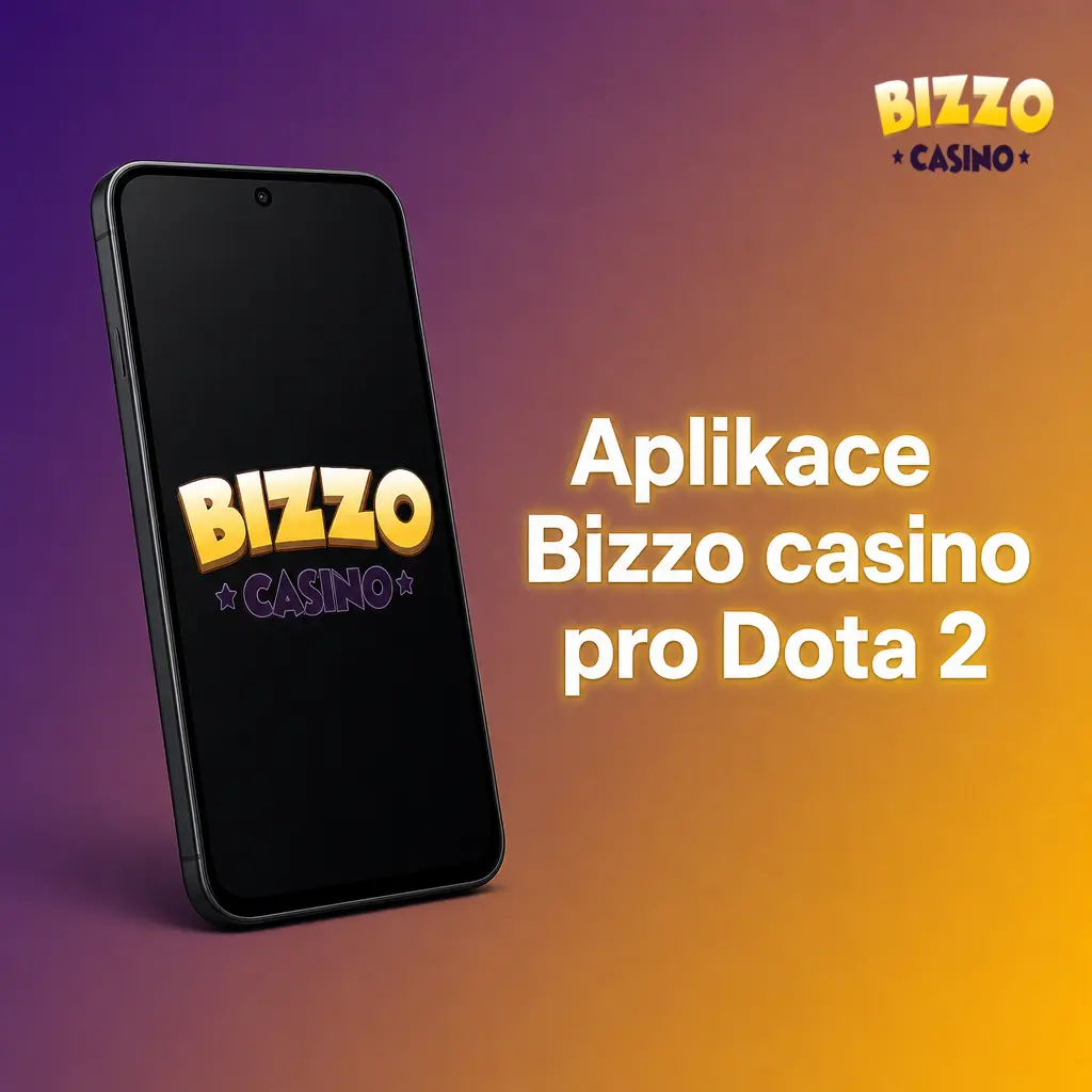Mobilní aplikace Bizzo Casino pro sázení na Dota 2 s přístupem ke kurzům a živým zápasům