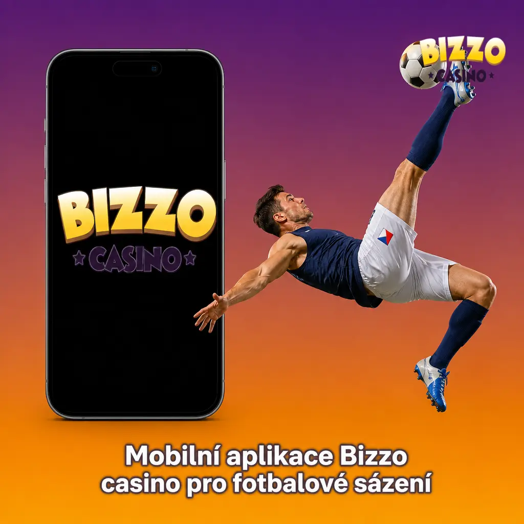 Mobilní aplikace Bizzo casino pro fotbalové sázení s živými kurzy a rychlým načítáním na Android a iOS